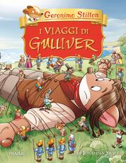 Libro I viaggi di Gulliver di Jonathan Swift Geronimo Stilton
