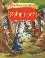 Libro Robin Hood di Alexandre Dumas Geronimo Stilton