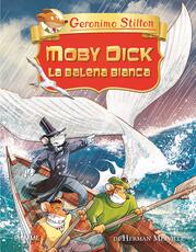Libro Moby Dick. La balena bianca di Herman Melville Geronimo Stilton