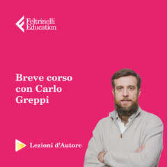 Idee regalo Lezioni d'autore. Le svolte della storia con Carlo Greppi Feltrinelli Education