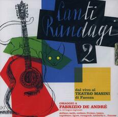 CD Canti randagi 2. Omaggio a Fabrizio De André