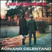 CD Il ragazzo della via Gluck Adriano Celentano