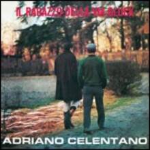 CD Il ragazzo della via Gluck Adriano Celentano