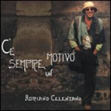 CD C'è sempre un motivo Adriano Celentano