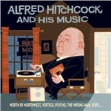 CD Alfred Hitchcock & La Sua Musica (Colonna Sonora)