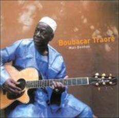 CD Mali Denhou (Reissue) Boubacar Traoré