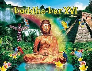 CD Buddha Bar XVI (By Ravin)