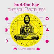 CD Buddha Bar. Solstice Sessions Soul Brothers