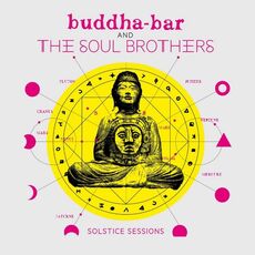 CD Buddha Bar. Solstice Sessions Soul Brothers