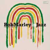 Vinile Bob Marley - Bob Marley In Jazz 