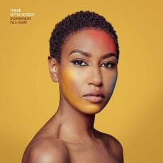 CD Thrre Little Words Dominique Fils-Aimé