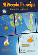 Giocattolo Il Piccolo Principe. Costruiscimi un Pianeta Asterion