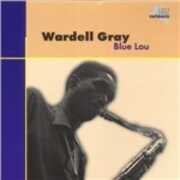 CD Blue Lou Wardell Gray