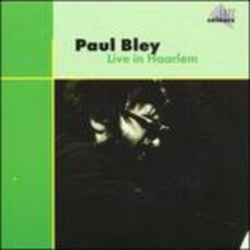 CD Live in Haarlem Paul Bley