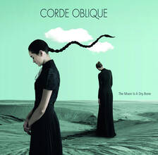 CD The Moon Is a Dry Bone Corde Oblique