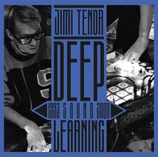 CD Deep Sound Learning Jimi Tenor