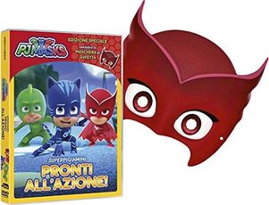 Film Pj Masks. Super Pigiamini. Pronti all'azione! Gufetta edition. Con maschera (DVD) Christian De Vita Wilson Dos Santos