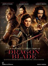 Film La battaglia degli imperi. Dragon Blade Daniel Lee