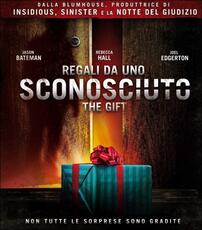 Film Regali da uno sconosciuto. The Gift Joel Edgerton