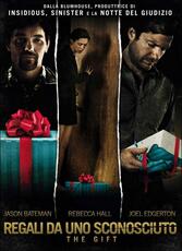 Film Regali da uno sconosciuto. The Gift Joel Edgerton