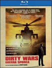 Film Dirty Wars. Guerra sporca Rick Rowley