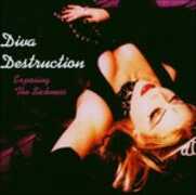 CD Exposing The Sickness Diva Destruction