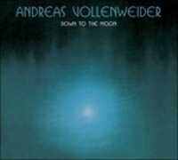 CD Down the Moon Andreas Vollenweider