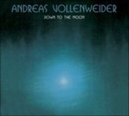 CD Down the Moon Andreas Vollenweider