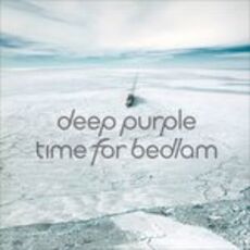 CD Time for Bedlam Ep Deep Purple