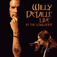Vinile Live in the Lowlands Willy DeVille