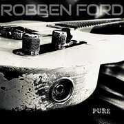 CD Pure Robben Ford