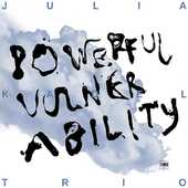 Vinile Powerful Vulnerability Julia Kadel