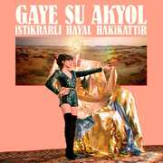 Vinile Istikrarl Hayal Hakikattir Gaye Su Akyol
