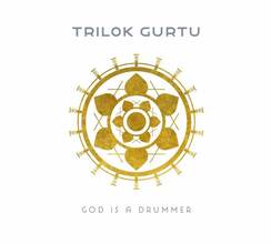 CD God Is a Drummer Trilok Gurtu