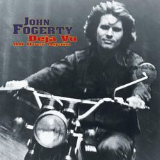 CD Deja Vu (All Over Again) John Fogerty