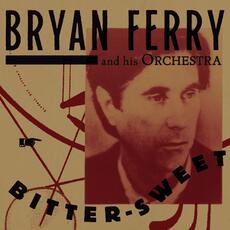 Vinile Bitter-Sweet Bryan Ferry