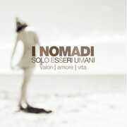 CD Solo esseri umani Nomadi