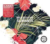 CD Milk & Sugar Summer Session 2017