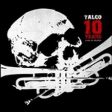 Vinile 10 Years. Live in Iruna Talco