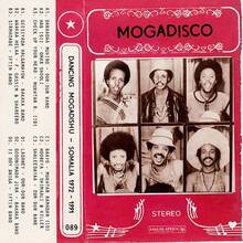 CD Mogadisco. Dancing Mogadishu (Somalia 1972-1991)