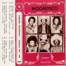 Vinile Mogadisco. Dancing Mogadishu (Somalia 1972-1991)