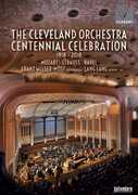 Film The Cleveland Orchestra Centennial Celebration (DVD)