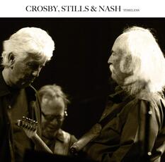 Vinile Timeless. The Wonderful Live Recordings Stephen Stills David Crosby Graham Nash
