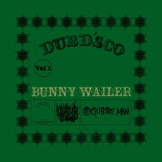 Vinile Dubd'sco Bunny Wailer