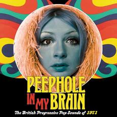 CD Peephole in My Brain. The British Progressive Pop Sounds of 1971