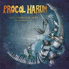 CD Still There'll Be More. An Anthology 1967-2017 Procol Harum