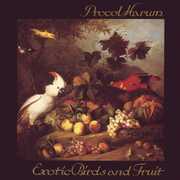 CD Exotic Birds and Fruit Procol Harum