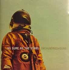 CD One Hundred Hours - As Sure As The Stars 
