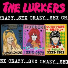 Vinile Sex Crazy Lurkers