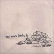 CD Your Mom's Favourite dj Kid Koala
